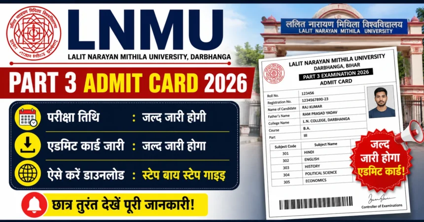 LNMU Part 3 Admit Card 2026